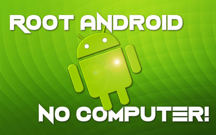 Top 10 Free Apps to root Android phones and Tablets